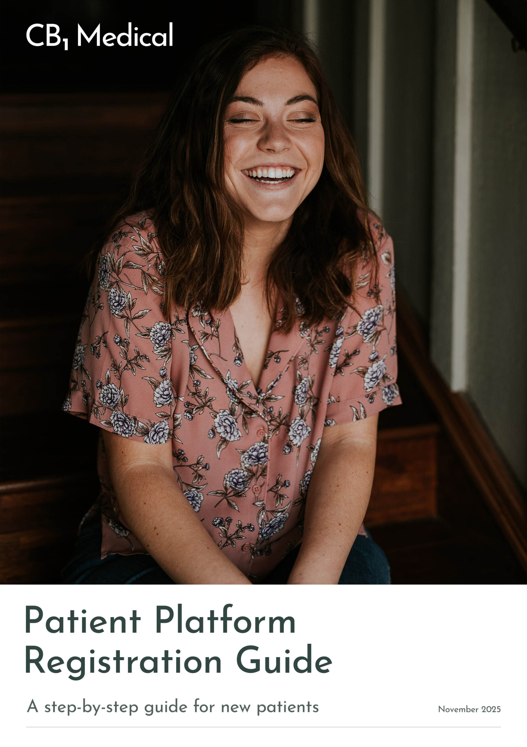 CB1 Medical, Patient Platform Registration Guide. A step-by-step guide for new patients.